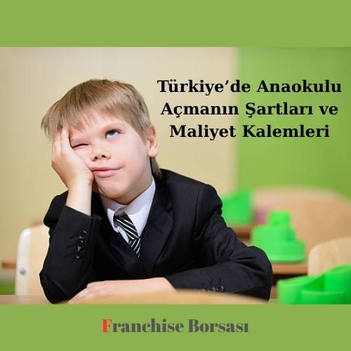 Türkiye’de Anaokulu Açmanın Şartları ve Maliyet Kalemleri