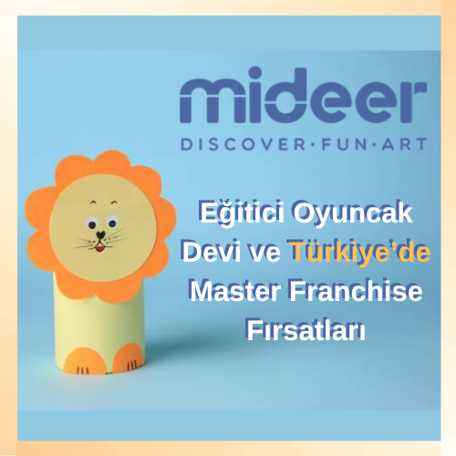 Mideer Toys: Eğitici Oyuncak Devi Master Franchise