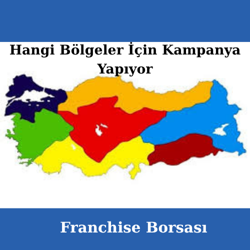 Türkiye’de Bayilik Veren Sektörler ve Bölgesel KampanyalarıBayilik Veren Hangi Sektörler Hangi Bölgeler İçin Kampanya Yapıyor?