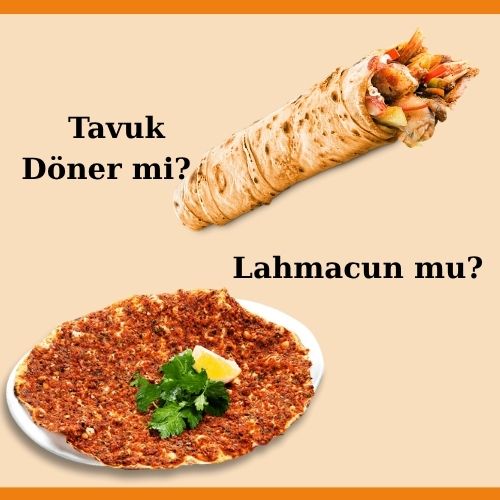 Tavuk Döner mi? Lahmacun mu? 