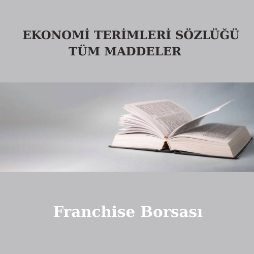 Ekonomi Terimler Sözlüğü