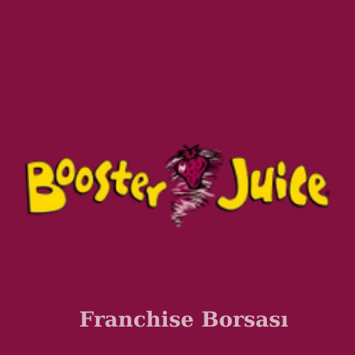 Booster Juice Bayiliği : Yatırımcılar İçin Kapsamlı Rehber